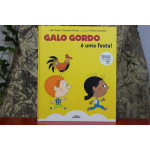 Galo Gordo - É Uma Festa!