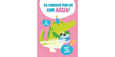 Eu Consigo Pintar com Água - Crocodilo Rosa